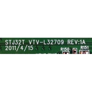 MAIN / TOSHIBA 431C3J51L42 / 461C3J51L42 / STJ32T / 461C3J51L42 REV:1E  TJ32T / VTV-L32709 REV:1A / 75026847 / PANEL LTA320AP05 D02 / MODELO 32C110U1