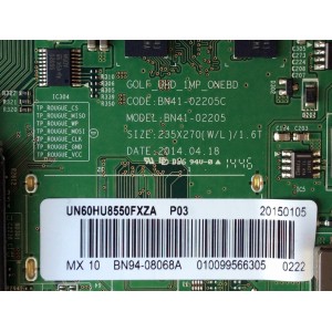 MAIN PARA TV SAMSUNG / NUMERO DE PARTE BN94-08068A / BN41-02205C / BN97-09003J / BN9408068A / MODELO UN60HU8550 / UN60HU8550FXZA