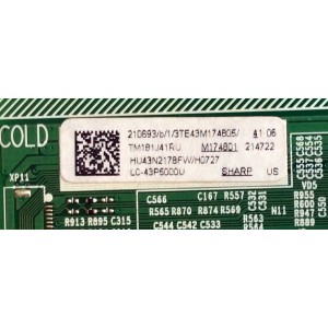 MAIN / FUENTE (COMBO) / SHARP 210693 / RSAG7.820.7456/ROH / HU43N2178FW / 214722 / 3TE43M174805 / M174B01 / TM181J41RU / PANEL JHD426N2F21-K1QL / MODELO LC-43P5000U