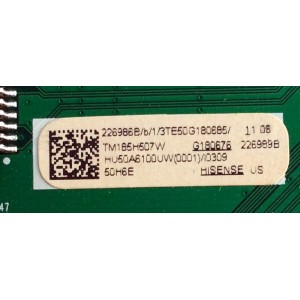 MAIN / HISENSE 226986B / RSAG7.820.7921/ROH / 226989B / 226986 / 226989 / HU50A6100UW(0001) / 3TE50G180685 / TM185H507W / G180676 / PANEL HD500S1U01\S1\GM\CKD\ROH / MODELO 50H6E