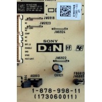 TARJETA D4N / SONY A-1663-194-B / 1-878-998-11 / 173060011 / PANEL LTY520HH02 / MODELOS KDL-52VL150 / KDL-52Z5100 / KDL-52XBR9