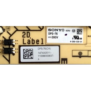 SUB FUENTE PARA TV SONY / NUMERO DE PARTE 1-474-305-11 / 147430511 / DPS-76 (CH) / 1-883-923-11 / G7A DPS-76 (CH) / PANEL'S LTY550HQ03-007 / FDHY600LT01 / MODELOS KDL-55NX720 / KDL-55HX820 / KDL-60NX720