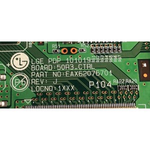 MAIN LOGICA / LG EBR71727804 / EAX62076701 / REV:J / 50R3_CTRL / PANEL PDP50R30111 / MODELOS Z50PV220-UA AUSZZUR / 50PV450-UA AUSZLHR / 50PV450C-UA AUSZLHR / 50PV490-UC AUSZLJR / 50PZ550-UA AUSZLUR / 50PZ750-UG AUSZLJR / 50PZ950-UA AUSZLJR