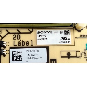 SUB FUENTE DE PODER G7 / SONY 1-474-327-11 / DPS-77M / 1-883-923-11 / 147432711 / DPS-77(CH) / DPS-76(CH) / PANEL FQLF550DT01 / MODELO XBR-55HX929