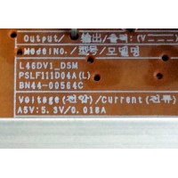 FUENTE DE PODER / SAMSUNG BN44-00564C / PSLF111D04A (L) / BN4400564C / L46DV1_DSM / PANEL CY-DF460CSLV1H / MODELO UN46FH6030FXZA US02