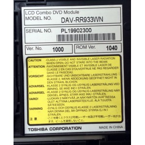 CONJUNTO DE REPRODUCTOR DE DVD / TOSHIBA DAV-RR933WN / G8CD00000100140936002300 / PL19902300 / 9081318AD 3711 / PANEL T260XW02 VP / MODELOS 26LV610U-T / 19LV610U-T / 22LV610U-T / 26LV61K-T / 32CV100U