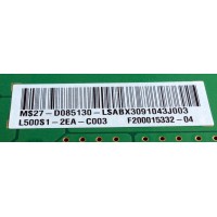 LED DRIVER / SEIKI 27-D085130 / L500S1-2EA-C003 / F200015332-04 / L500S1-2EA / PANEL V500DK1-LS1 Rev.C1 / MODELOS SE50UY04