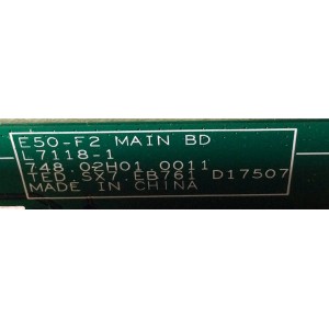 MAIN / VIZIO 755.02H01.0006 / 748.02H01.0011 / L7118-1 / 75502H010006 / TED.SX7.EB761 D17507 / A18063265 / A06A4482C868 / PANEL T500QVN03.7 / MODELO E50-F2 LWZ2WYMU