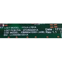 LED DRIVER PARA TV LG / NUMERO DE PARTE EBR85415501 / 3PCR02201A / 701A / PCLK-L701A / LC55D961001A / PANEL'S HC550DQB-SLUA1-214X / HC550DQB-SLUA5-214X / MODELOS 55SK9000PUA / 55SK9000PUA.AUSWLJR / 55SM9000PUA / 55SM9000PUA.BUSYLJR