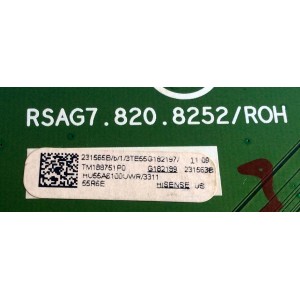 MAIN / HISENSE 231565 / RSAG7.820.8252/ROH / 231563 / HU55A6100UWR / 231565B / 231563B / 3TE55G182197 / G182189 / PANEL HD550S1U81-L1\S0\GM\ROH / MODELO 55R6E