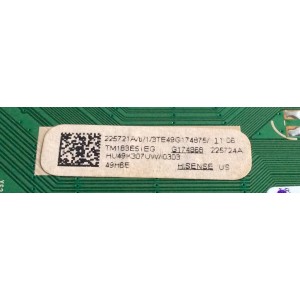 MAIN / HISENSE 225721 / RSAG7.820.7000/ROH / HU49K307UW / 225724 / G174868 / 225721A / 225724A / 3TE49G174875 / PANEL HD490K3U32-TX\S0\GM\ROH / / MODELO 49H6E