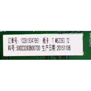 MAIN / HITACHI A15105691 / T.MS3393.72 / 50023393B00730 / E203640 / PANEL`S T650QVR01.5 / T650QVN02.0 / MODELO LE65K6R9