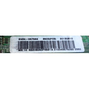 MAIN / SAMSUNG BN94-05758K / BN97-06546A / BN41-01778A / SUSTITUTAS BN96-25760A / BN96-25798A / BN96-06758A / BN94-05549C / BN94-05758C / BN96-06126C / BN94-06161D  / PANEL LTJ550HJ07-V / MODELO UN55EH6050FXZA TH02 / MAS PARTES SUSTITUTAS EN DESCRIPCION