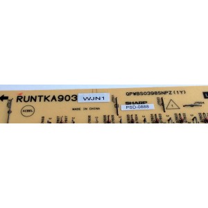 FUENTE DE PODER / SHARP RUNTKA903WJN1 / RUNTKA903VVJN1 / PSD-0888 / QPWBS0398SNPZ(1Y) / PARTE SUSTITUTA RUNTKA903WJQZ / PANEL LK800D3GW10Z / MODELOS LC-80LE633U / LC-80LE632U / LC-80LE844U