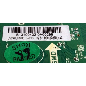 MAIN / RCA 40RE010C878LNA0-A1 / T.RSC8.78 / T.RSC8.78.A12327 / 20130923193025 / B13100432 / DISPLAY	LSC400HM06-802 / PANEL`S LSC400HM06-12V / LSC400HM06-T / MODELO LED40C45RQ
