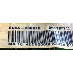 MAIN / SAMSUNG BN94-03987B / BN41-01487B / BN97-04039Y / PARTES SUSTITUTAS BN94-03318C / BN94-03318G / BN94-03318L / BN94-03318N / BN94-03987A / BN94-03987M / BN94-03987N / PANEL T400FAE2HEE / MODELOS UN40C5000QFXZA FB04 / UN40C5000QF
