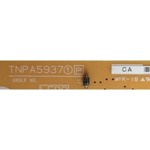 FUENTE DE PODER / PANASONIC TNPA5937CA / TNPA5937 / 5937CA / PANEL V650DK1-KS2 REV.B3 / MODELO TC-65AX800C