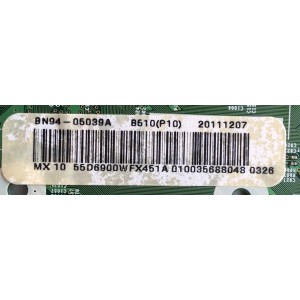 MAIN / SAMSUNG BN94-05039A / BN41-01683C / BN97-06022H / PARTES SUSTITUTAS BN94-04629E / PANEL LTJ550HW01-C / MODELOS UN55D6900WFXZA H301 / UN55D6900WF