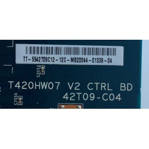 T-CON / INSIGNIA 55.42T09.C12 / T420HW07 / 42T09-C04 / 5542T09C12 / T420HW07 V2 CTRL BD / PANEL T420HW07 V.3 / MODELO NS-42E859A11