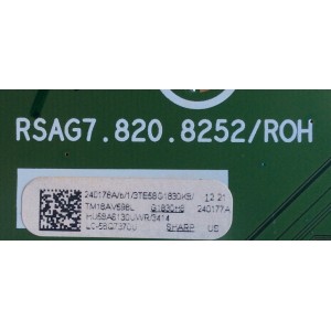 MAIN / SHARP 240178A / RSAG7.820.8252/ROH / HU58A6130UWR / 240177A / 3TE58G1830 / 240178 / 240177 / PANEL HD580S1U02-L1\S0\GM\ROH / LC-58Q7370U 50G1830H9H