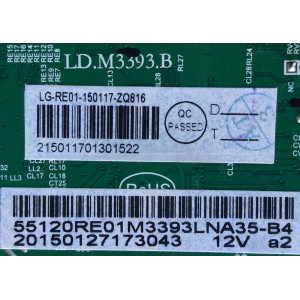 MAIN / RCA 55120RE01M3393LNA35-B4 / 0117-ZQ816 / LD.M3393.B / LG-RE01-150117-ZQ / PANEL T550HVN03.3-12V / MODELO LED55G55R120Q	
