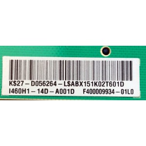 BACKLIGHT / SAMSUNG 27-D056264 / T87I154.00 / E74060 / PANEL V460H1-LHA REV.C1 / MODELOS LN46D550K1FXZA / LN46D630M3FXZA / LN46E550F6FXZA CH01 / LN46E550F6FXZA DH02