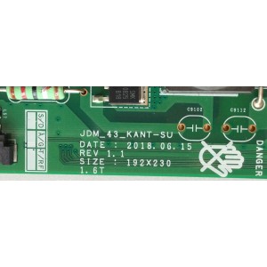 MAIN / FUENTE / (COMBO) / SAMSUNG 3200211001040AE / VN43US100 / VN43US100U1XBE / JMD_43_KANT-SU / REV 1.1 / PANEL BOEI430WQ1 / MODELOS UN43NU6900FXZA BZ01 / UN43NU6900F / UN43NU6900FXZA BA05 / UN43NU6950FXZA BZ01