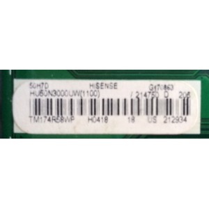 MAIN / HISENSE / 214750 / RSAG7.820.6715/ROH / HU50N3000UW / 212934 / G170863 / MODELO 50H7D