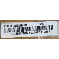 FUENTE DE PODER / PLTVFU301UXUC / TPV 715G7364-P01-003-002M / (X)PLTVFU301UXUC / MODELO NS-39DR510NA17