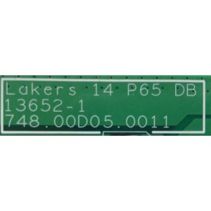 LED DRIVER / 748.00D04.0011 / 13652-1 / PANEL T650QVF04.0 / PARTES SUSTITUTAS KIT-P652UI-B2-K1 / MODELOS P652UI-B2 LWJARJAR / P652UI-B2 LWZARJAQ