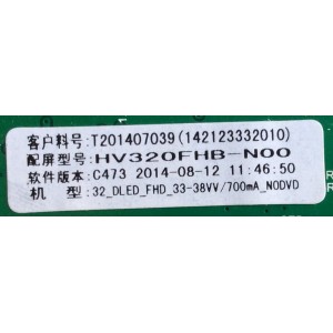 MAIN / FUENTE / (COMBO) / SCEPTRE / 142123332010 / TP.MS3393.P712 / T201407039 / PANEL  HV320FHB-N00 / MODELO CN32HB820