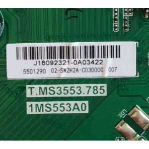 MAIN HITACHI / 02-SW2H2A-C030000 / J18092321 / T.MS3553.785 / 1MS553A0 / 55D1290 / PANEL LVF550CSDX / MODELO 55E31 