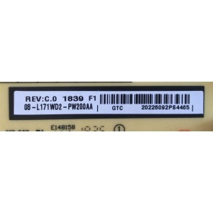 FUENTE DE PODER PARA TV TCL / NUMERO DE PARTE 08-L171WD2-PW200AA / 40-L141W4-PWC1CG / E148158 / PANEL LVU650NDEL / MODELOS 65S425TACA / 65S421TCAA / 65S423TFAA / 65S423LFAA / 65S425LACA / 65S4TEAA