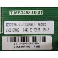 MAIN / HAIER / L17114696 / T.MS3458.U801 / T201710155A / (8142123342055) / PANEL LSC650FN09 / MODELO 65UG2500