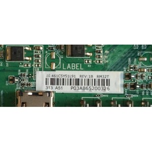 MAIN / TOSHIBA / 75033546 / SRI32T VTV-L32615 / 461C5Y51L91 / 431C5Y51L91 / PANEL C320LD-DF63 Rev. 1B / DISPLAY V320BJ6-PE1 / MODELO 32L1350U