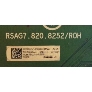 MAIN / HISENSE 231565H / RSAG7.820.8252/ROH / 231563H / HU55A6100UWR / 231565 / 231563 / 3TE55G184 / E303981 / PANEL HD550S1U81-L1\S0\GM\ROH 233143 / MODELO 55R7E / 55R7E R55G18411 /55R6E 