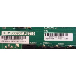 MAIN FUENTE (COMBO) INSIGNIA / NS-42D510NA15 / TP.MS3393T.PB719 / 5542S252E0 / B14070138 / PANEL T420HV1V04 / MODELO NS-42D510NA15