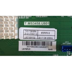 MAIN RCA / H17092393 / T.MS3458.U801 / LSC750FF02 / 20171108 / 8142127342113 / PANEL CN750NC772 / LSC750FF02-W01 / MODELO RTU7575-B