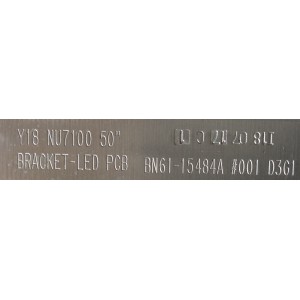 LED PARA TV (1 PIEZA) / SAMSUNG / BN96-45962A / 45962A, AOT 50 NU7100F 2X38 3030C_D6T-2D1_19S2P REV.3 / BN61-15484A / CY-NN050HGAV1H SAMSUNG / MODELO UN50NU7100FXZA DA01