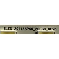 KIT DE LEDS PARA TV SHARP (2 PIEZAS) / SLED_2011SSP60_60_GD_REV0 / GA0136 / 2011SSP60 / PANEL LK600D3GW7FZ / MODELO LC-60LE6300U / 136 CM X 9 CM