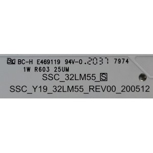 LED PARA TV LG (1 PIEZA) / NUMERO DE PARTE EAV64993401 / SSC_32LM55_S / E469119 / MODELOS 32LM570BPUA.DUSELUM / 32LM570BPUA / 32LM627BPUA / PANEL'S 