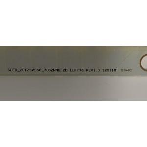 KIT DE LEDS PARA TV SAMSUNG ORIGINAL 2 PIEZAS / NUMERO DE PARTE SLED_2012SVS50 / SLED_2012SVS50_7032NNB_2D_LEFT76_REV1.0 120118 / SLED_2012SVS50_7032NNB_2D_RIGHT76_REV1.0 120118 / M430 H / PANEL LE500CGM-C1 / MODELO UN50ES6100F