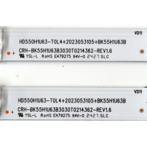 KIT DE LEDS ORIGINAL PARA TV HISENSE 2 PIEZAS / NUMERO DE PARTE BK55H1U63B3030T0214362 / CRH-BK55H1U63B3030T0214362-REV1.6 / HD550HIU63-T0L4 / 2023053105 / BK55H1U63B / 1403319 / PANEL JHD550H1U62-T0LA / DIPSLAY PT550GT08-1 VER.1.0 / MODELO 55R6030N