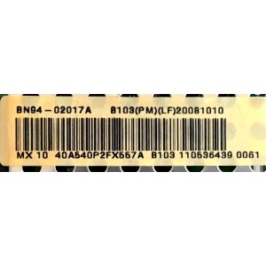 MAIN SAMSUNG / BN94-02017A / BN97-02407E / BN41-00975B / SUSTITUTAS BN94-02136C/BN94-02135F/ BN94-02135B/ BN94-02017E / PANEL LFT400HA02 / MODELO LN40A540P2FXZA