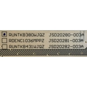 FUENTE DE PODER SHARP / RUNTKB380WJQZ / JSD20280-003A / REDENC1036MPPZ / JSD20281-003A / RUNTKB431WJQZ / JSD20282-003A / PANEL JE800D3GW65X / MODELOS PN-LE801 / LE-80LE661U / LC-80LE661UB