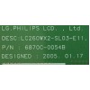 T-CON LG / 6871L-0745A / 6870C-0054B / LC260WX2-SL03 / PANEL LC260WX2-(SL)(03) / MODELO 26LX1D-UA