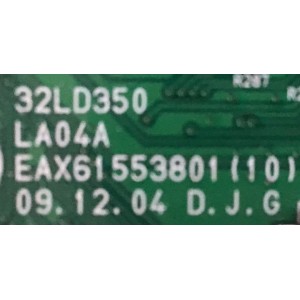 MAIN LG / EBU61005102 / EAX61553801(1.0) / EAX61553802(1) / PANEL LC320WXE (SC)(A1) / MODELO 32LD350-UB CUSWLH