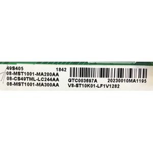 MAIN TCL / 08-CS49TML-LC244AA / 40-MST10C-MAB2HG / V8-ST10K01-LF1V1282 / 08-MST1001-MA300AA / PANEL LVU485ND1L CD9W09 / DISPLAY ST4851D04-3 / MODELO 49S405TDAA / 50S431