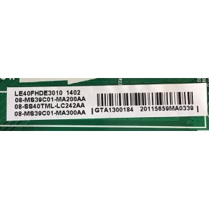 MAIN TCL / 08-SS40TML-LC242AA  / 40-MS39CA-MAC2HG / 08-MS39C01-MA300AA / 08-MS39C01-MA200AA / PANEL LVF400NDDL / MODELO LE40FHDE3010TDAA