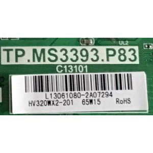 MAIN FUENTE (COMBO) PROSCAN / L13061080 / TP.MS3393.P83 / 142123931007 / T201306002 / PANEL HV320WX2-201 / MODELO PLDV321300